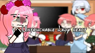 Untouchable Lady react [] Bad,Lazy [] GCRV