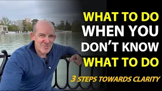 What to do when you don't know what to do