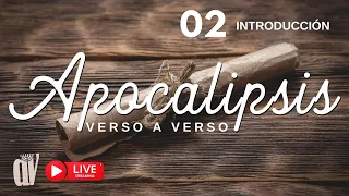 (02) Apocalipsis INTRODUCCIÓN 🕎 (El nombre del libro: Revelación de Yeshúa el MESÍAS)