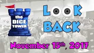 Dice Tower Reviews: Look Back - November 15, 2017