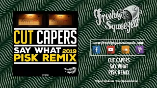 PiSk VS Cut Capers - Say What (Remix) - (Audio) #electroswing