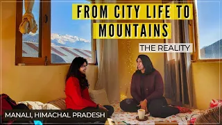 Moving From City To The Mountains | A Female From Bangalore Who Settled in the Himalayas | Part-1⛰