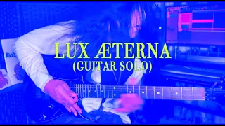 Playing METALLICA “Lux Æterna” & putting some heat on the guitar solo