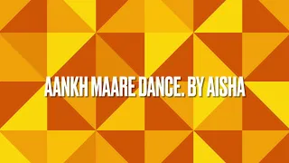 aankh MAARE dance | ft .Aisha. #Aishavlogzzz