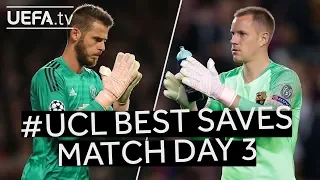 #UCL BEST SAVES: Matchday 3