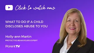 What to do if a child discloses abuse to you - Holly-ann Martin