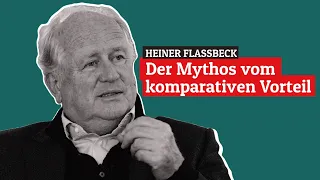 Freihandel ist nicht für alle gut! | Heiner Flassbeck