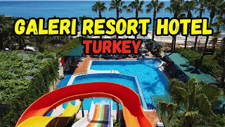 Galeri Resort Hotel - Hotel Tour All Inclusive 2024 (Alanya, Turkey)