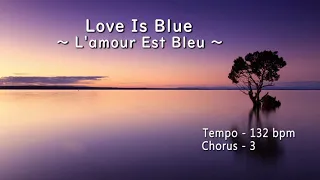 Love Is Blue ～ L'amour Est Bleu ～ ( C Instrument )