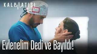 Evlenelim dedi ve bayıldı!