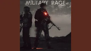 MILITARY RAGE