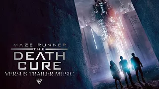 Maze Runner: The Death Cure - Official Final Trailer Music (2018) - FULL TRAILER VERSION