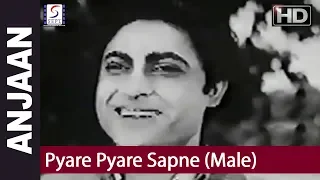 Pyare Pyare Sapne (Male) - Ashok Kumar, Suresh, Rewa Shankar - Anjaan - Devika Rani, Ashok Kumar