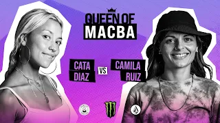 QUEEN OF MACBA - Cata Díaz VS Camila Ruiz - Battle 4