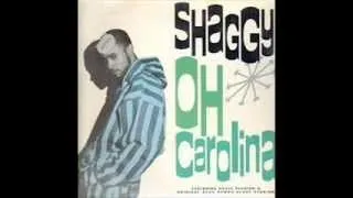 SHAGGY - OH CAROLINA - OH CAROLINA (RAAS BUMBA CLAAT VERSION)