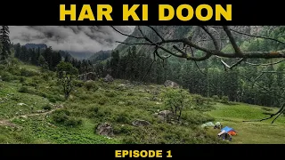 Journey to Paradise: Har Ki Doon Trek | Uttarakhand | Part 1