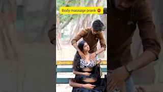 Body Massage Prank Video 😱😂 #viral #shorts