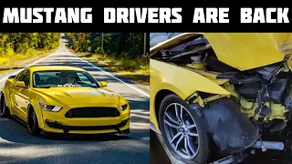 Mustang Drivers Are Back With Cringe | Fails 2022