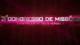 3°CONGRESSO DE MISSÕES-AD VERGEL 2/EM ALAGOAS.
