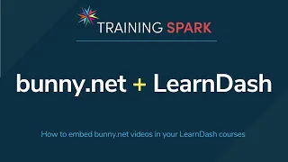 How to set up bunny.net to host your LearnDash course videos