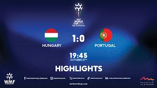 WMF World Cup 2023 I Day 2 I Hungary - Portugal I Highlights
