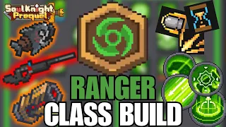 How to Build Ranger for End Game NOW!! | Soul Knight Prequel