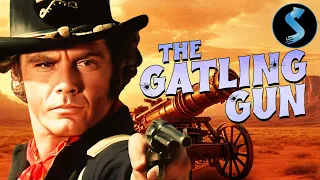 Gatling Gun | Full Western Movie | Guy Stockwell | Robert Fuller