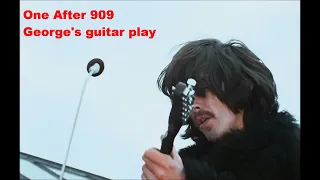 Beatles sound making  " One After 909 "  George's guitar play