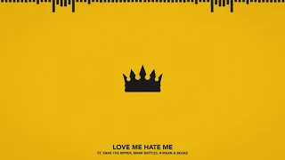 Chris Webby - Love Me, Hate Me (feat. Snak The Ripper, Mark Battles, R-Mean & Beanz)