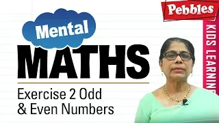 Learn basic of mental Maths for beginners | Exercise 2 Odd & Even numbers | Mental Maths Tricks