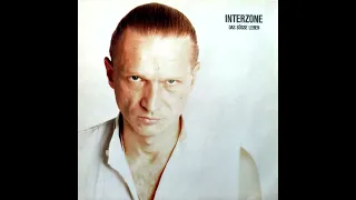 Interzone - Das süsse Leben (1985 - Vinyl Rip) [Neue Deutsche Welle]