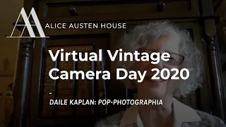 Virtual Vintage Camera Day 2020: Daile Kaplan's Pop-Photographia | Alice Austen House Museum