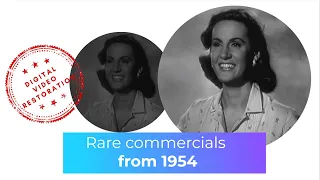 Rare commercials from 1954 / digital video restoration 2023