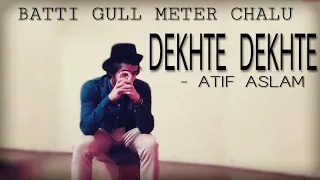 Batti Gul Meter Chalu : Dekhte Dekhte | Dance Video By -  Naman
