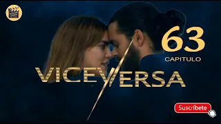 VICEVERSA | CAP - 63 | La Novela Cubana