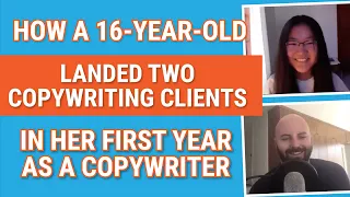 How a 16-year-old copywriter landed two retainer clients in her first year