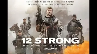 12 Strong 2018 new movie 2018 full movie