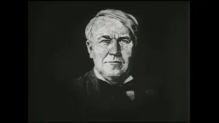 1922 Thomas Edison Documentary - Original Full Length Version - Enhanced Video & Audio