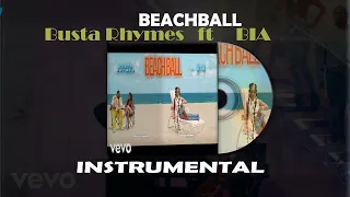 Busta Rhymes & BIA  Beachball Instrumental