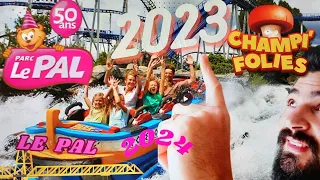 🎢 le pal 2023 + champi folies+ travaux 202😱