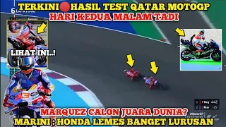 TERKINI🔴HASIL TEST MOTOGP QATAR HARI KEDUA, BERITA MOTOGP HARI INI, RABU 21 FEBRUARI, MARC JURDUN?