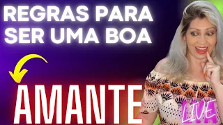 COMO SER UMA BOA AMANTE - REGRAS PARA SER A OUTRA