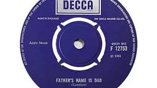 Fire - My Fathers Name Is Dad - Mega Rare UK Psych 7 inch `Strawbs` £600