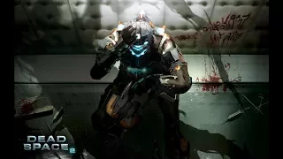 Dead Space 2 - ч.13. - Полная версия (осторожно: лютая ненависть!)