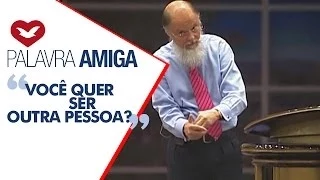 Você quer ser outra pessoa? - Bispo Macedo (Igreja Universal)