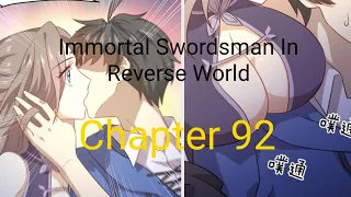 Immortal Swordsman In Reverse World Chapter 92 English sub