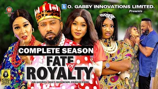 FATE OF ROYALTY (COMPLETE SEASON) {NEW TRENDING MOVIE} - 2023 LATEST NIGERIAN NOLLYWOOD MOVIES