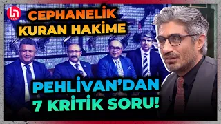 Odasını cephaneliğe çeviren hakime Barış Pehlivan'dan gündemi sallayacak 7 kritik soru!