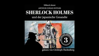 Sherlock Holmes und der japanische Gesandte (Die neuen Abenteuer, Folge 3) - Christoph Hackenberg