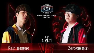 Rain vs Zero PvZ - Ro4 Match 1 - KSL Season 4 - StarCraft: Remastered